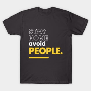 avoid people T-Shirt